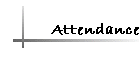 Attendance