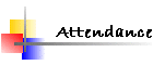 Attendance